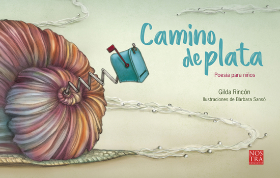 Paperback Camino de Plata: Poesía Para Niños [Spanish] Book