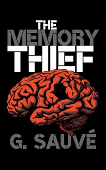 Paperback The Memory Thief Book