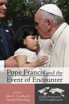 Paperback Pope Francis and the Event of Encounter Book