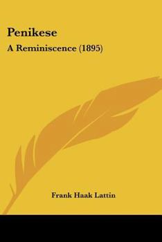 Paperback Penikese: A Reminiscence (1895) Book