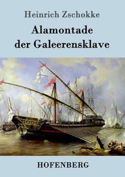 Paperback Alamontade der Galeerensklave [German] Book