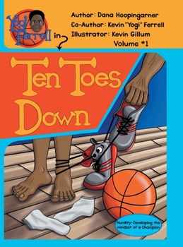 Hardcover Ten Toes Down: Volume 1 Book