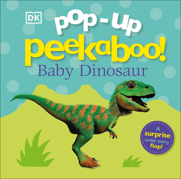 Board book Pop-Up Peekaboo! Baby Dinosaur: A Prehistoric Surprise Under Every Flap! Book