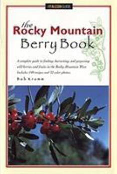 Paperback The Rocky Mountain Berry Book
