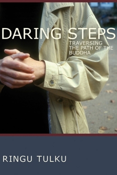 Paperback Daring Steps: Traversing the Path of the Buddha Book