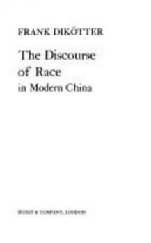 Hardcover The Discourse of Race in Modern China Book