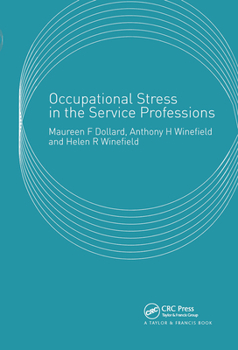 Paperback Occupational Stress in the Service Professions Book