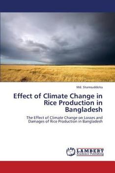Paperback Effect of Climate Change in Rice Production in Bangladesh Book
