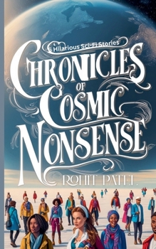 Paperback Chronicles of Cosmic Nonsense Book