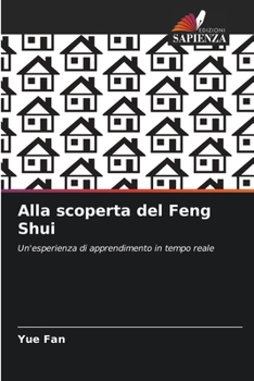 Paperback Alla scoperta del Feng Shui [Italian] Book