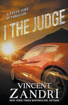 I, The Judge (A Steve Jobz Pi Thriller)