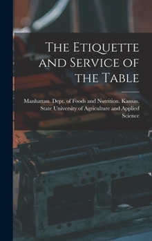 Hardcover The Etiquette and Service of the Table Book