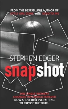 Paperback Snapshot: A gripping psychological thriller Book