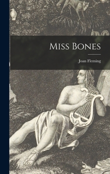 Hardcover Miss Bones Book