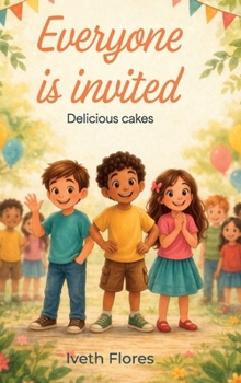 Hardcover Everyone is Invited, Delicious cakes Book