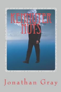 Paperback Kennuter Nuts: How they forged American lives. Book