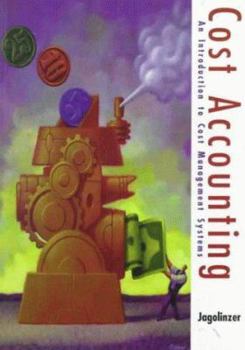 Paperback Cost Accounting: An Introduction to Cost Management Systems Book