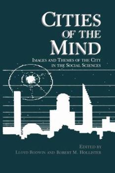 Paperback Cities of the Mind: Images and Themes of the City in the Social Sciences Book