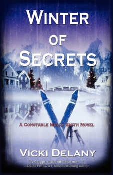 Winter of Secrets - Book #3 of the Constable Molly Smith