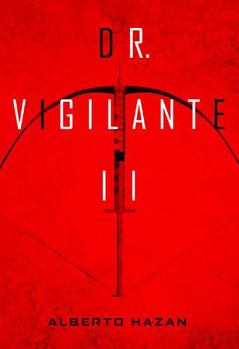 Paperback Dr. Vigilante II Book