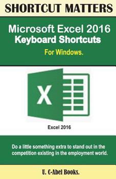 Paperback Microsoft Excel 2016 Keyboard Shortcuts For Windows Book