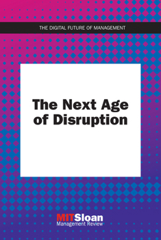 Paperback The Next Age of Disruption Book