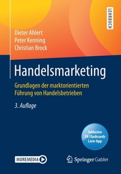Paperback Handelsmarketing: Grundlagen Der Marktorientierten Führung Von Handelsbetrieben [German] Book