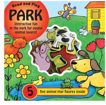 Hardcover Read and Play Park: Playground Fun for Young Animal Lovers, with Five Animal Figures Inside Book