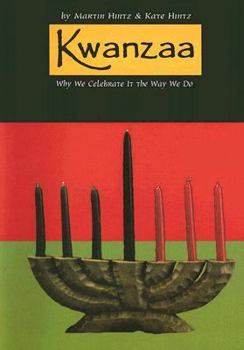 Paperback Kwanzaa: Why We Celebrate It the Way We Do Book