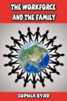 Paperback The Workforce and the Family Book