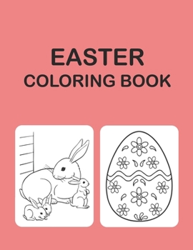 Paperback Easter Coloring Book: Ages 2-4, 3-5, 4-8, Easter Coloring Book For Girls And Boys (high Quality Images) Book