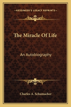 Paperback The Miracle Of Life: An Autobiography Book
