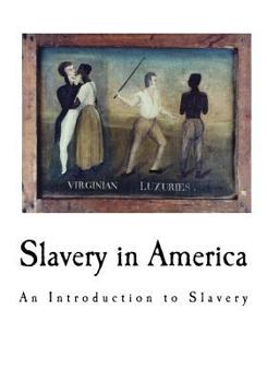 Paperback Slavery in America Book