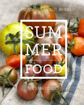 Hardcover Summer Food: New Summer Classics Book