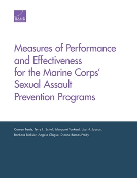 Paperback Measures of Performance and Effectiveness for the Marine Corps' Sexual Assault Prevention Programs Book