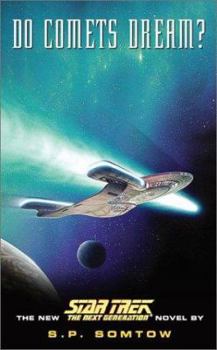 Do Comets Dream? - Book  of the Star Trek: The Next Generation