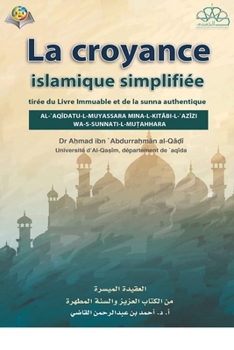 Paperback La Foi Islamique a Simplifiée [French] Book