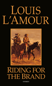 Mass Market Paperback Riding for the Brand: Stories Book