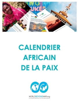 Paperback Calendrier Africain De La Paix [French] Book