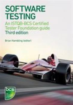 Paperback Software Testing: An ISTQB-BCS Certified Tester Foundation Guide 3rd ed Book