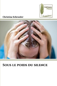 Paperback Sous le poids du silence [French] Book