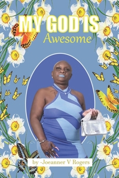 Paperback My God Is Awesome: The Greatest Thought U Will Ever Think Book