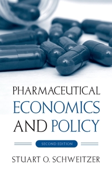 Hardcover Pharmaceutical Economics and Policy Book