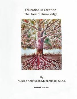 Paperback Education In Creation: The Tree of Knowledge Book