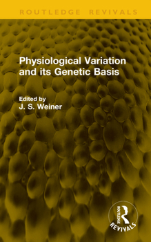 Hardcover Physiological Variation and Its Genetic Basis Book