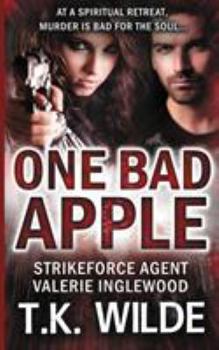 Paperback One Bad Apple: Strikeforce Agent Valerie inglewood Book