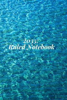 Paperback 2035: Hardcover notebook Book