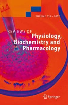 Hardcover Reviews of Physiology, Biochemistry and Pharmacology, Volume 159 Book