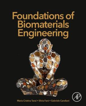 Hardcover Foundations of Biomaterials Engineering Book