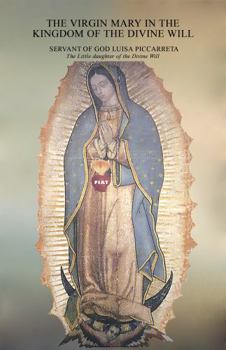 The Virgin Mary in the Kingdom of The Divine Will